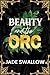 Beauty and the Orc (Married...