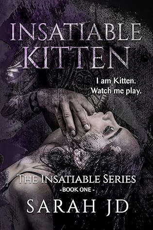 Insatiable Kitten (Insatiable #1)