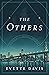 The Others (The Council Tri...