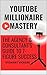 Youtube Millionaire Mastery...