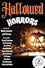 Hallowed Horrors: Tales of ...