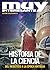 Muy Interesante Ed. Coleccionista #38 | HISTORIA DE LA CIENCIA. Del Neolítoco a la época antigua. (Spanish Edition)