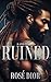 Ruined (Pressure Book 1)