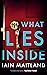 What Lies Inside (A Rain City Legal Thriller Book 4)
