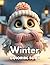 Winter Coloring Book for Kids by Gerry Kelly
