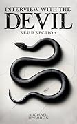 Interview with the Devil: Resurrection