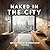 Naked in the city by Rom Ren