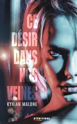 Ce désir dans nos veines (Paperback)