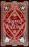 Trapped by Vengeance by Jes Drew