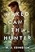 NAKED CAME THE HUNTER