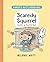 Scaredy Squirrel Gets a Surprise (Scaredy's Nutty Adventures Book 2)