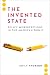 The Invented State: Policy Misperceptions in the American Public (Journalism and Political Communication Unbound)