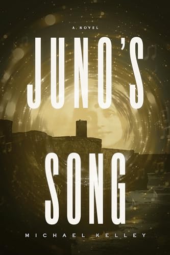 Juno's Song (Kindle Edition)