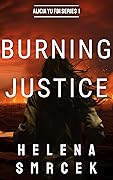 Burning Justice