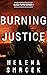 Burning Justice (Alicia Yu,...