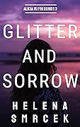 Glitter and Sorrow