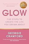 Glow: Five Steps ...