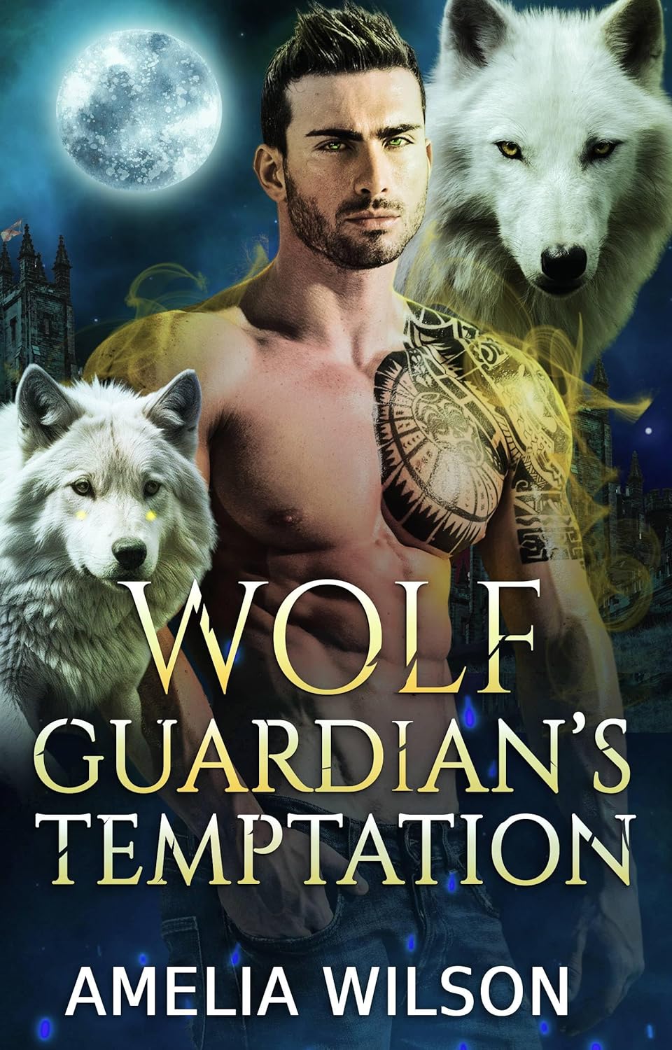 Wolf Guardian's Temptation (Shadowpines Fated Mates Chronicles, #1)