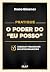 Pratique o poder do "Eu posso" by Bruno Gimenes