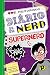 Diário de um nerd: Supernerd