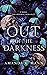 Out of the Darkness