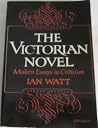 The Victorian Novel: Modern Essays on Criticism