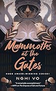 Mammoths at the Gates (The Singing Hills Cycle, #4)