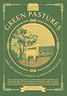 Green Pastures: O...