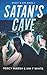 Satan's Cave: Grant & Eve B...