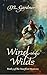 Wind in the Wilds by D.L. Gardner Wind in the Wilds by D.L. Gardner