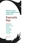 Caperucita Roja (...