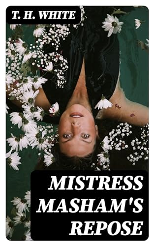 Mistress Masham's Repose