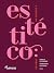 A questão do estético: ensaios