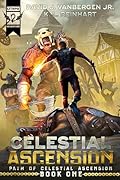 Celestial Ascension: A LitRPG Adventure
