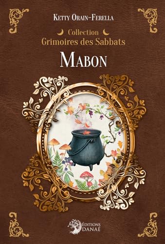 Mabon - Grimoires des Sabbats (Hardcover)