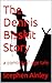 The Dennis Bisskit Story by Stephen  Ainley