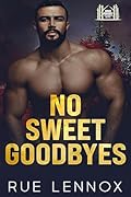 No Sweet Goodbyes