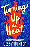 Turning Up the Heat: A Sizzling Modern Romance Novel