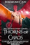 Thorns of Chaos