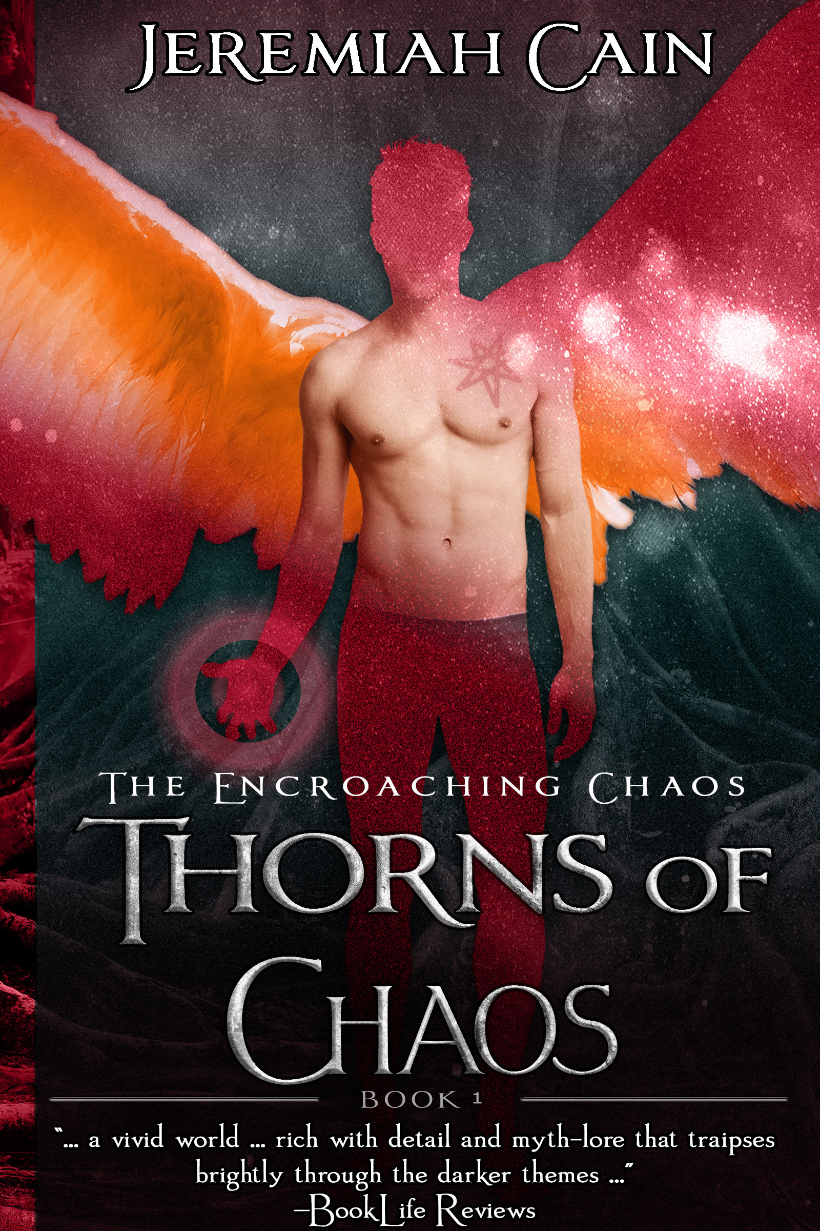 Thorns of Chaos (The Encroaching Chaos, #1)