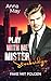 Play with Me Mister Sturbridge: Fake mit Folgen (The Wicked Rich Lovers) (German Edition)