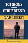 101 Signs That Your Girlfriend Is A Narcissist: The Emotional Rollercoaster: Recognizing Narcissistic Traits in Your Partner 101 Signs That Your Girlfriend Is A Narcissist: The Emotional Rollercoaster: Recognizing Narcissistic Traits in Your Partner