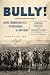 BULLY! by Jeff Heatley