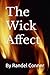 The Wick Affect