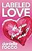 Labeled Love (Do You Love M...