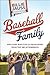Baseball Family: Nine Core ...