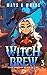Witch Brew 3 by Jordan Mays