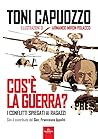 Cos'� la guerra? ...