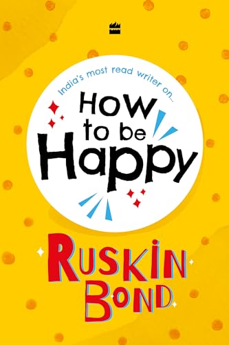 HOW TO BE HAPPY (Hardcover)
