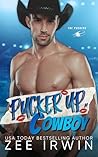 Pucker Up, Cowboy (The Puckers #1) Pucker Up, Cowboy (The Puckers #1)